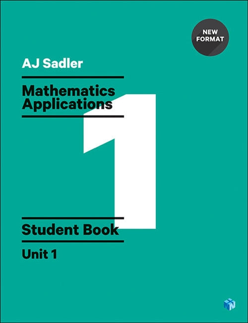 Sadler Maths Applications Unit 1 ' Revised Format