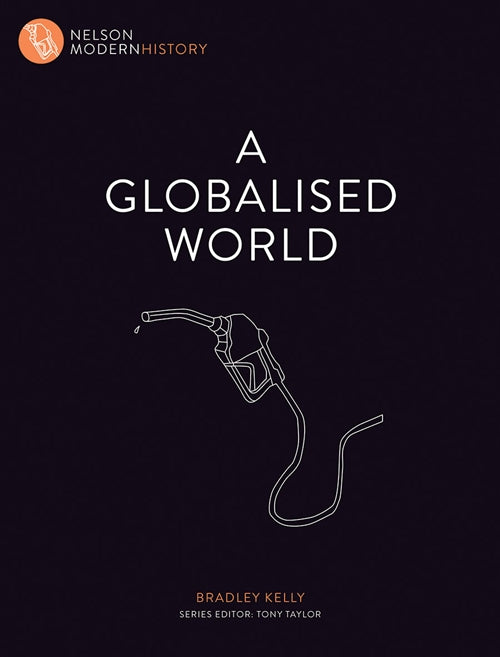 Nelson Modern History: A Globalised World