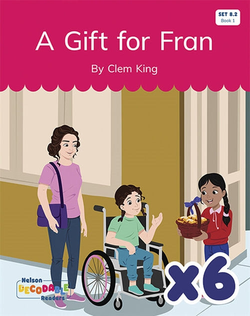  A Gift for Fran x 6 (Set 8.2, Book 1)