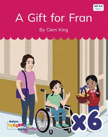  A Gift for Fran x 6 (Set 8.2, Book 1)