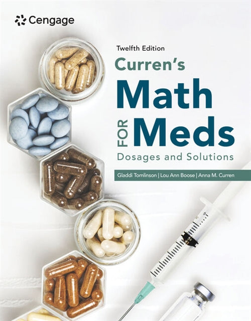  Curren's Math for Meds: Dosages and Solutions