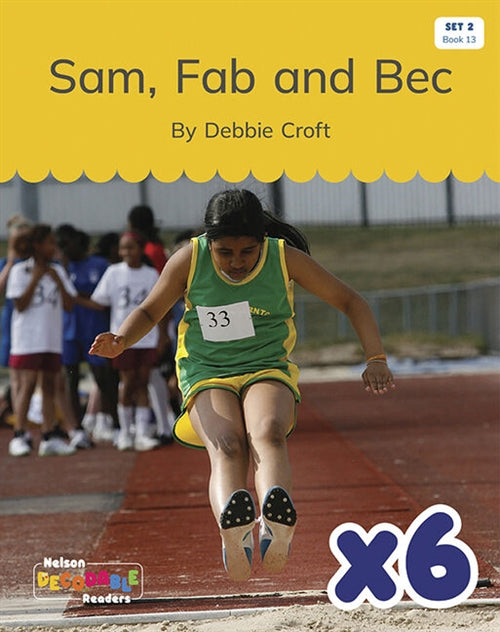  Sam, Fab and Bec x 6 (Set 2, Book 13)