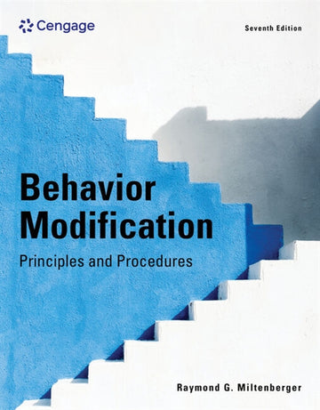 Behavior Modification : Principles and Procedures