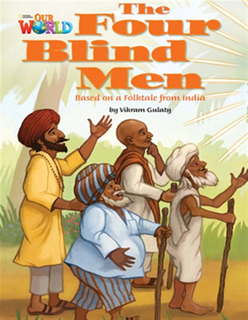Our World Readers: The Four Blind Men : American English