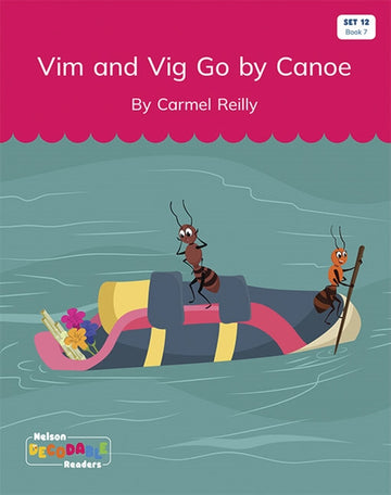  Vig and Vim Go by Canoe (Set 12, Book 7)