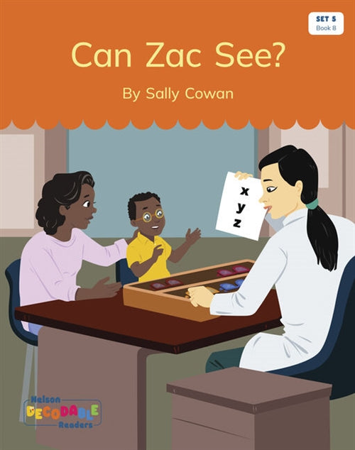  Can Zac See? (Set 5 Book 8)