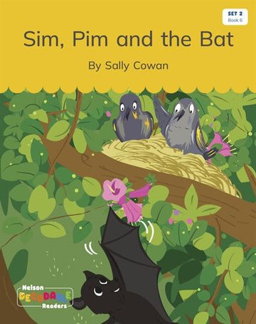  Sim, Pim and the Bat (Set 2, Book 6)