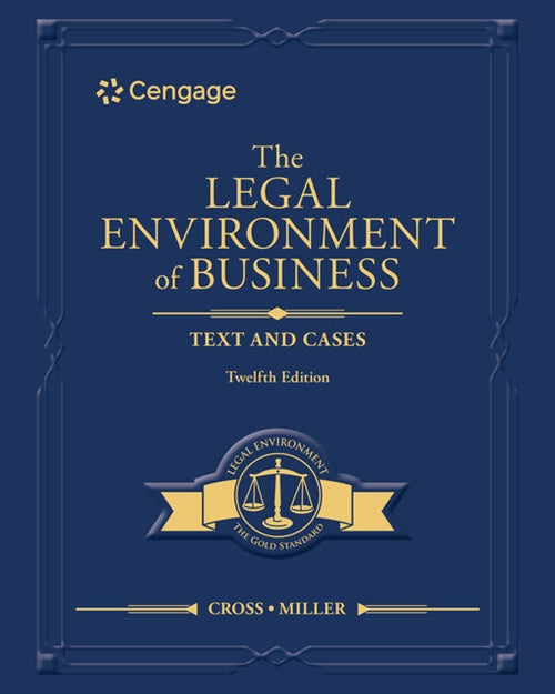  The Legal Environment of Business : Text and Cases