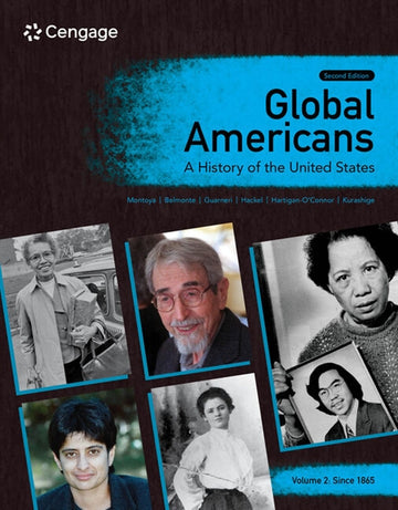  Global Americans: A History of the United States, Volume 2