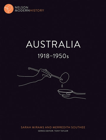 Nelson Modern History: Australia 1918 ' 1950s