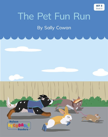  The Pet Fun Run (Set 3, Book 9)