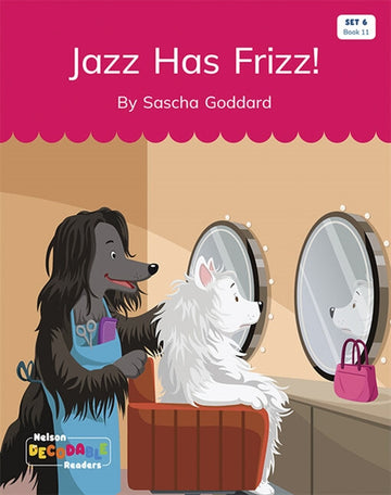  Jazz Has Frizz (Set 6, Book 11)