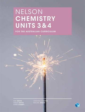 Nelson Chemistry Units 3 & 4 for the Australian Curriculum (Student  Book with 4 Access Codes)