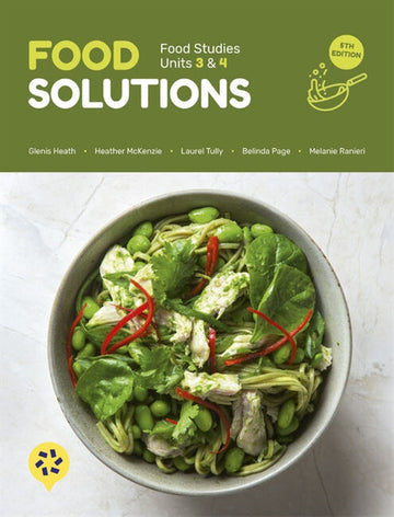 Food Solutions: Food Studies Units 3 & 4 (Student Book with 1 Access Code)