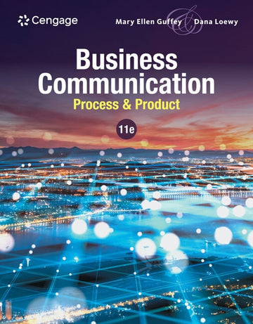  Business Communication : Process & Product