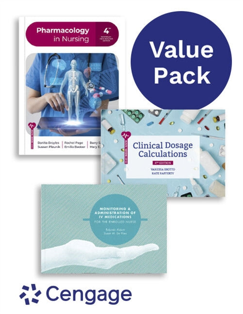 Value Pack: Pharmacology in Nursing 4e + Clinical Dosage Calculations 4e  + Monitoring and Administration of IV Medications for the Enrolled Nurse 1e