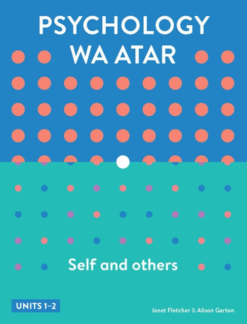 Psychology WA ATAR: Self & Others Units 1 & 2 Student Book with 4  Access Codes