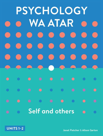 Psychology WA ATAR: Self & Others Units 1 & 2 Student Book with 4  Access Codes
