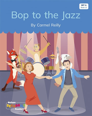  Bop to the Jazz (Set 6, Book 12)