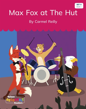  Max Fox at The Hut (Set 5 Book 1)
