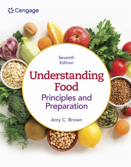 Lab Manual for Brown's Understanding Food: Principles and Preparation