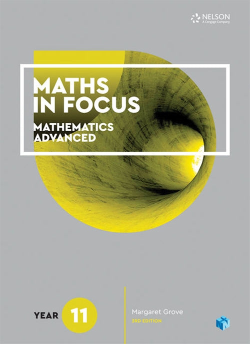 Maths in Focus 11 Mathematics Advanced Student Book with 1 Access Code