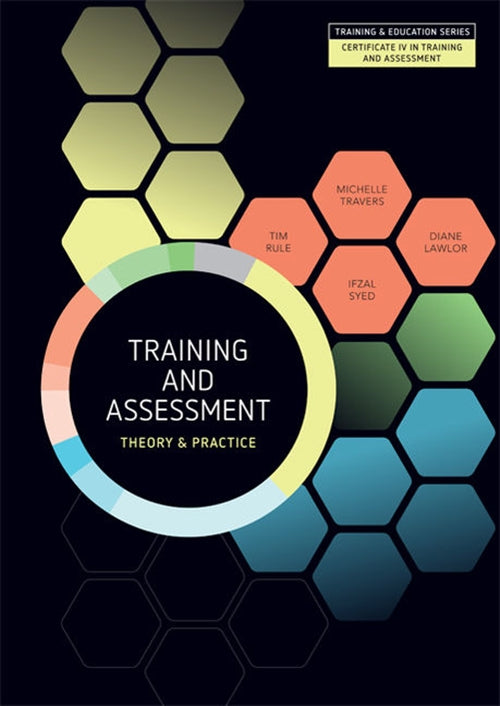 Training and Assessment : Theory and Practice