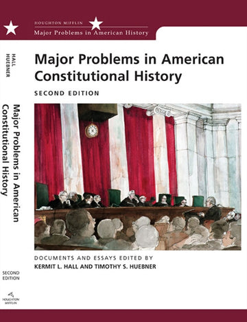 Major Problems in American Constitutional History : Documents and Essays