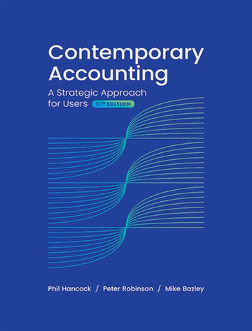  Contemporary Accounting: A Strategic Approach for Users
