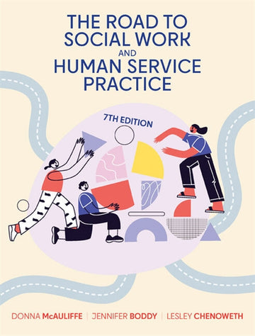 The Road to Social Work and Human Service Practice