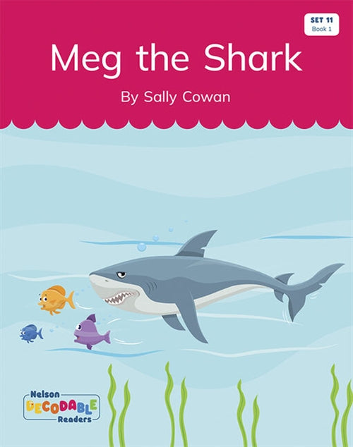  Meg the Shark (Set 11, Book 1)