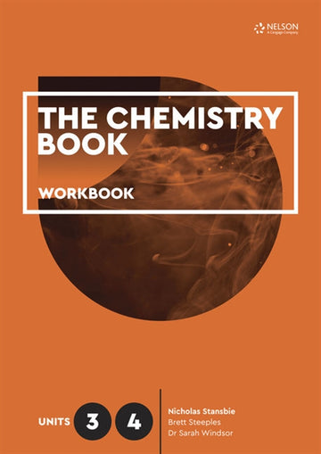 The Chemistry Book Units 3 & 4 Workbook