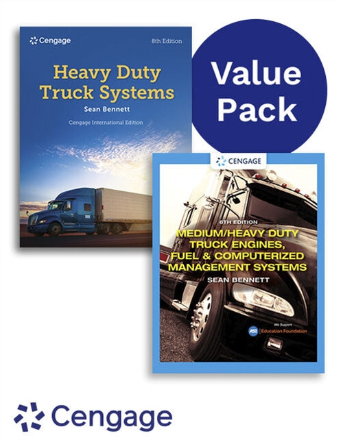 Value Pack: Heavy Duty Truck Systems, Cengage International Edition 8e + Medium/Heavy Duty Truck Engines, Fuel & Computerized Management Systems 6e
