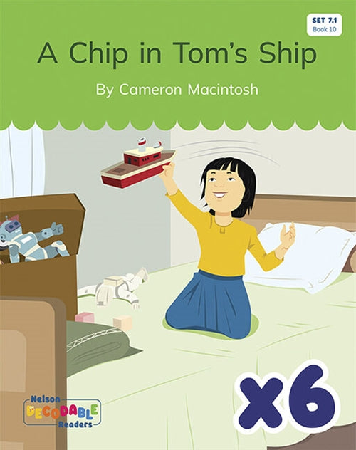  A Chip in Tom's Ship x 6 (Set 7.1, Book 10)