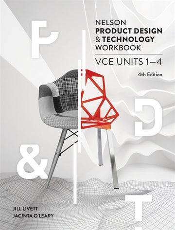 Nelson Product Design and Technology VCE Units 1 ' 4 Workbook