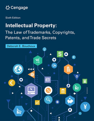 Intellectual Property : The Law of Trademarks, Copyrights, Patents, and  Trade Secrets