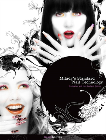 Milady's Standard Nail Technology : Australia New Zealand Edition
