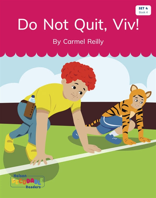  Do Not Quit, Viv! (Set 4, Book 4)