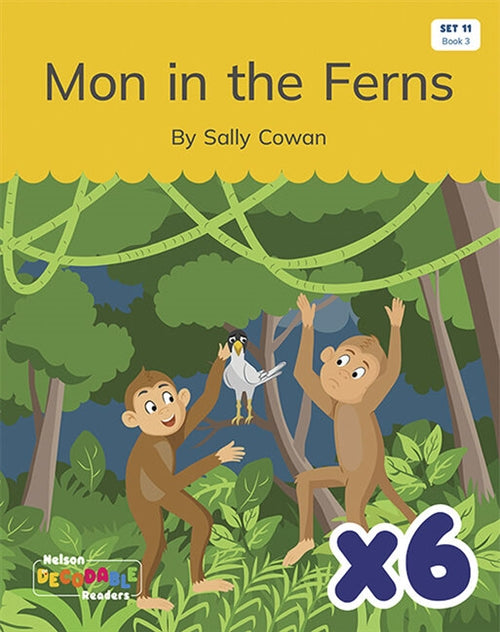  Mon in the Ferns x 6 (Set 11, Book 3)