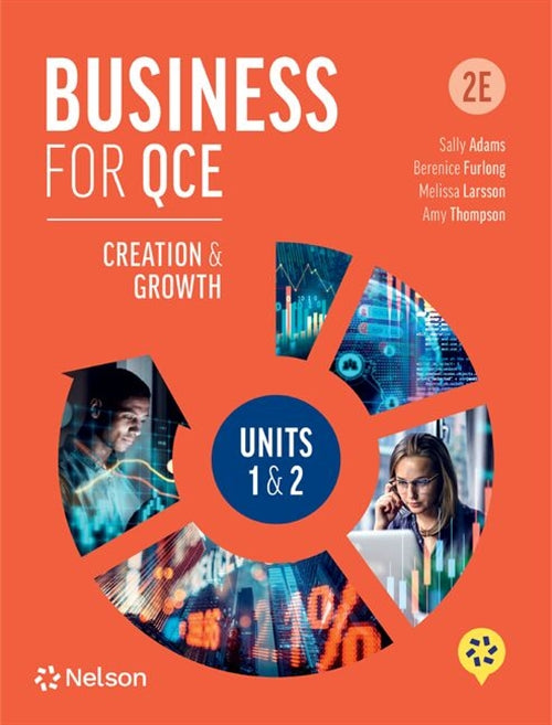 Business for QCE: Units 1 & 2: Creation and Growth + Nelson MindTap