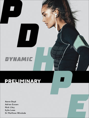 Dynamic PDHPE for Preliminary