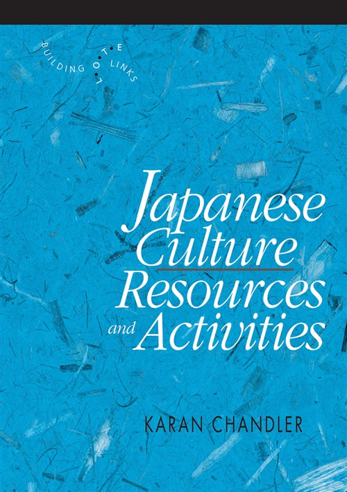 Japanese Culture: Resources and Activities Blackline Masters