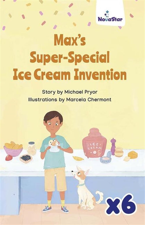 Max's Super Special Ice Cream Invention x 6