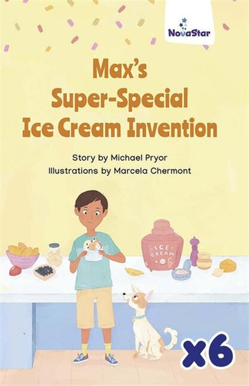 Max's Super Special Ice Cream Invention x 6