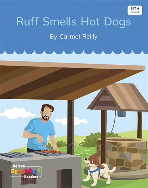  Ruff Smells Hot Dogs (Set 6, Book 4)