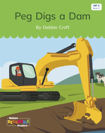  Peg Digs a Dam (Set 3, Book 13)
