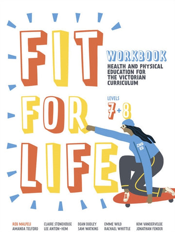 Fit for Life Level 7 & 8: For the Victorian Curriculum Workbook