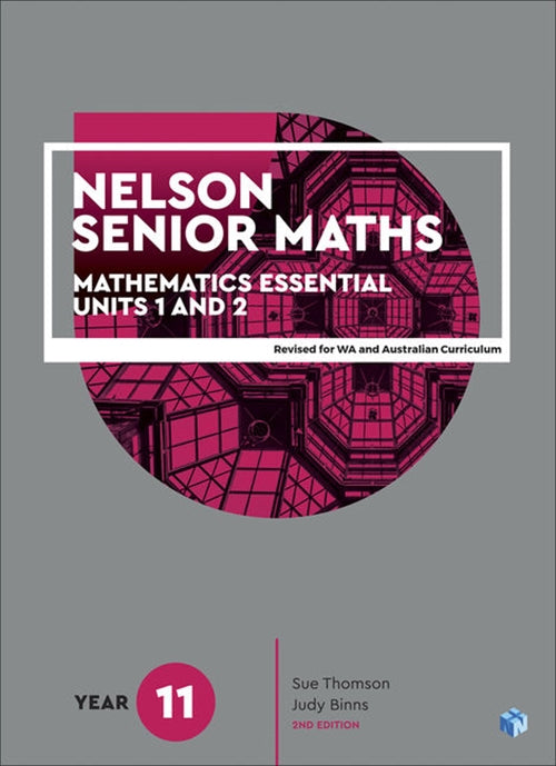 Nelson Senior Maths 11 Mathematics Essential Student Book with 1  Access Code for the Australian Curriculum