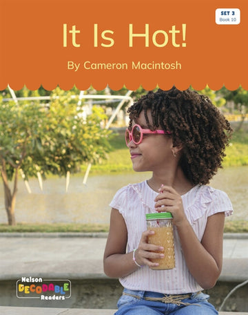  It Is Hot! (Set 3, Book 10)