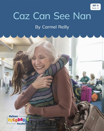  Caz Can See Nan (Set 5 Book 13)